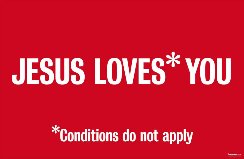 Message JESUS LOVES YOU Conditions do not apply